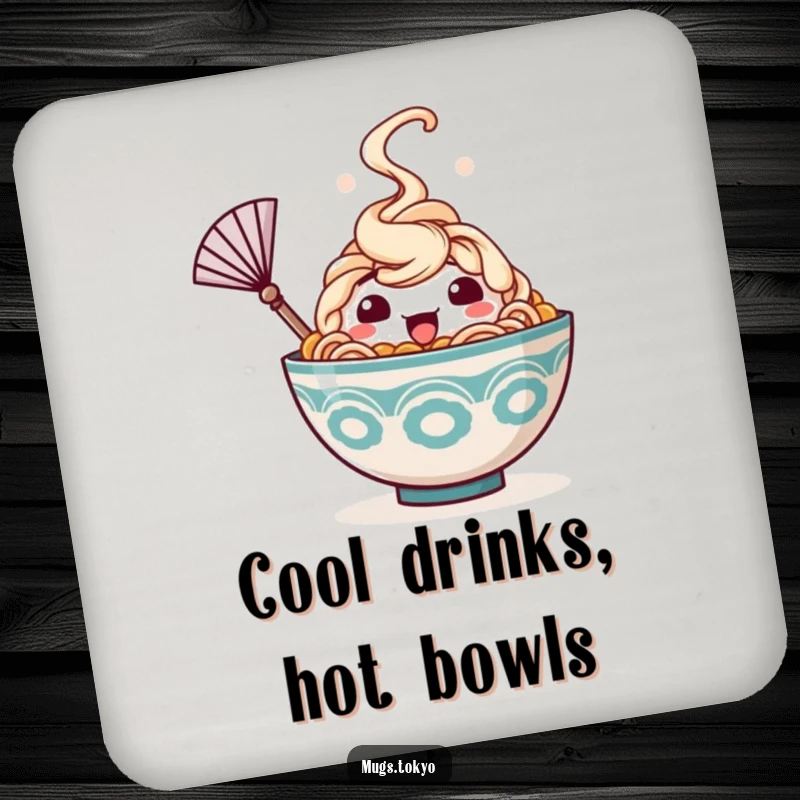 Funny drink coaster with a happy ramen bowl character, steam rising, waving a tiny fan, adding humorous protection to tables.