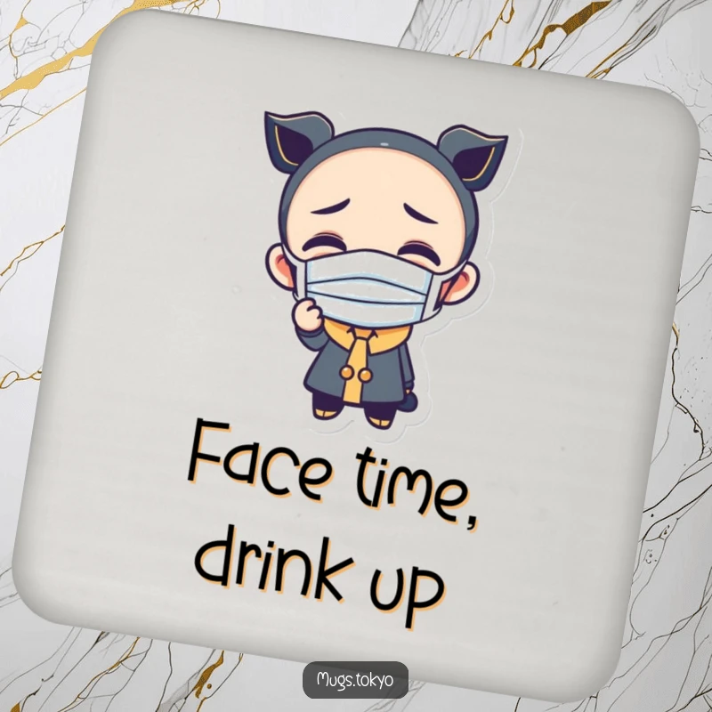 Funny drink coaster with a character wearing a small mask and making a funny face, adding humor to your tabletop.