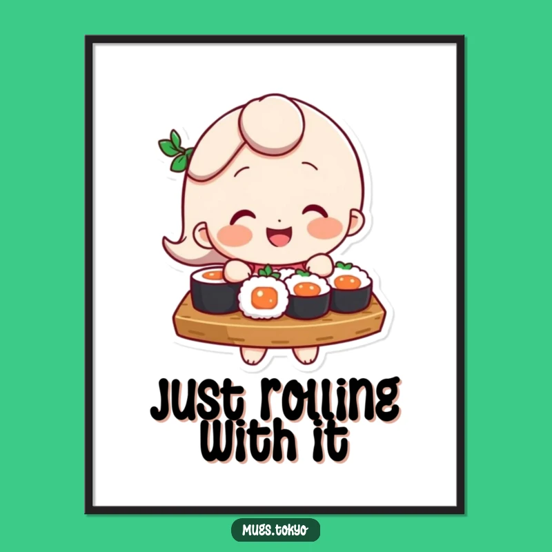 Funny Sushi Masterpiece Poster: Hilarious Character Art for Your Walls!