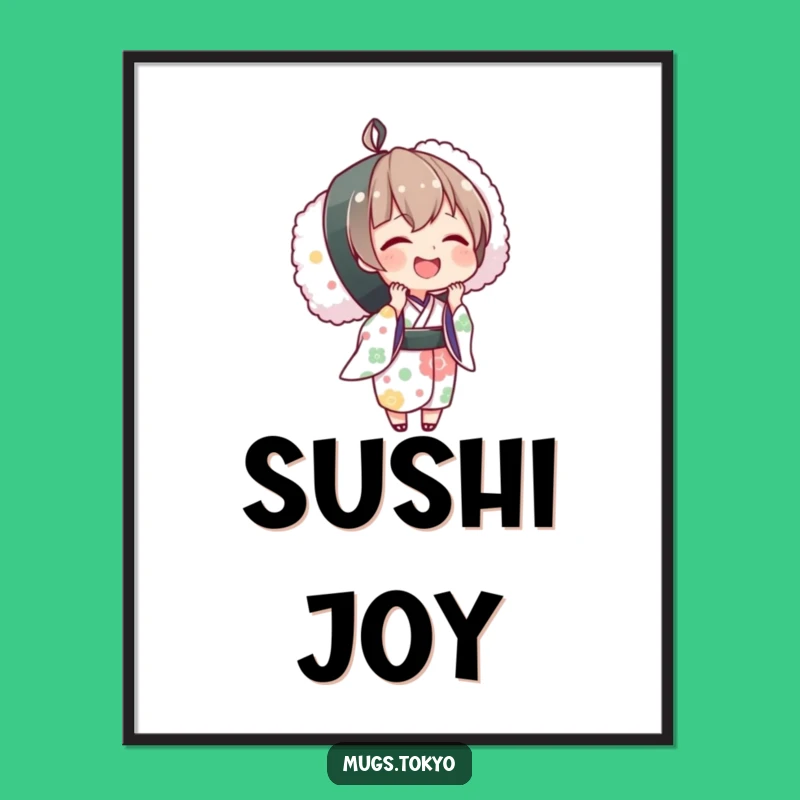 Funny Sushi Poster: Joyful Character Art for Sushi Lovers