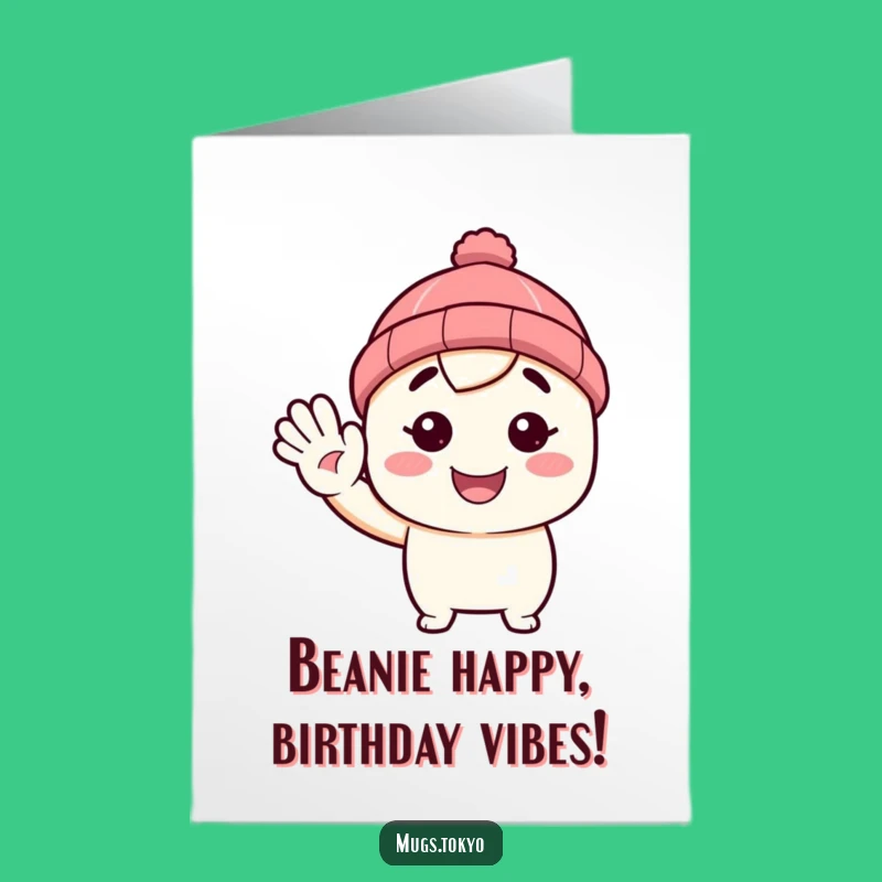 Free Printable Birthday Card: Beanie Character Waving, Funny Downloadable Gift