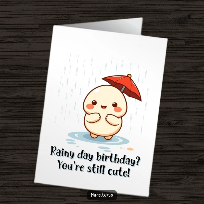Funny free printable birthday card with a cute dumpling under a red umbrella, peeking out from a rain shower.