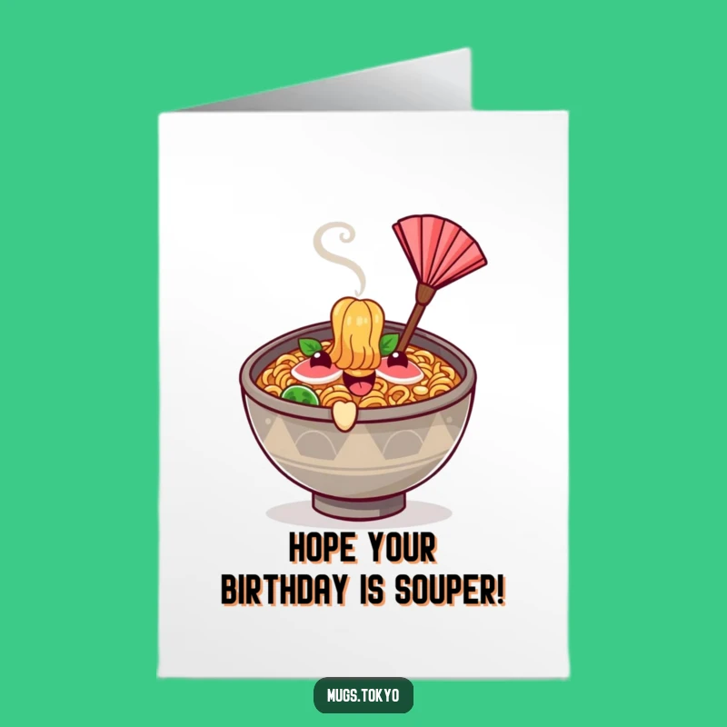 Free Printable Funny Ramen Birthday Card: Stay Cool Downloadable