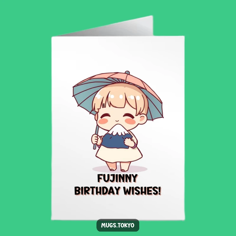 Funny Free Printable Birthday Card: Giggling Fuji Umbrella Character Downloadable Gift