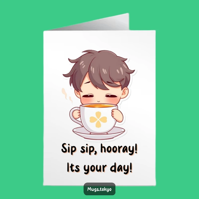 Free Printable Birthday Card: Cozy Tea Sip Character - Warm Wishes Downloadable Gift