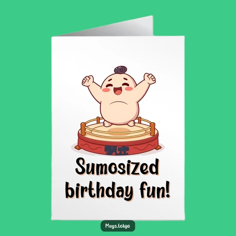 Free Printable Birthday Card: Bouncing Sumo Character, Hilarious Downloadable Gift