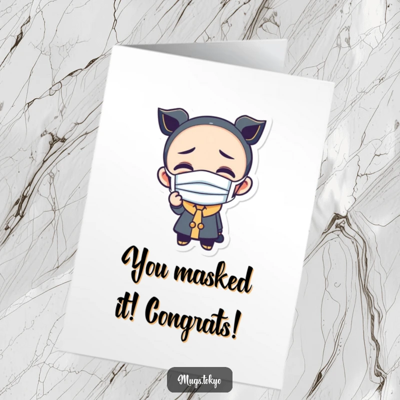 Funny Free Printable Congratulations Card: A character in a tiny mask making a funny face, celebrating joyfully.