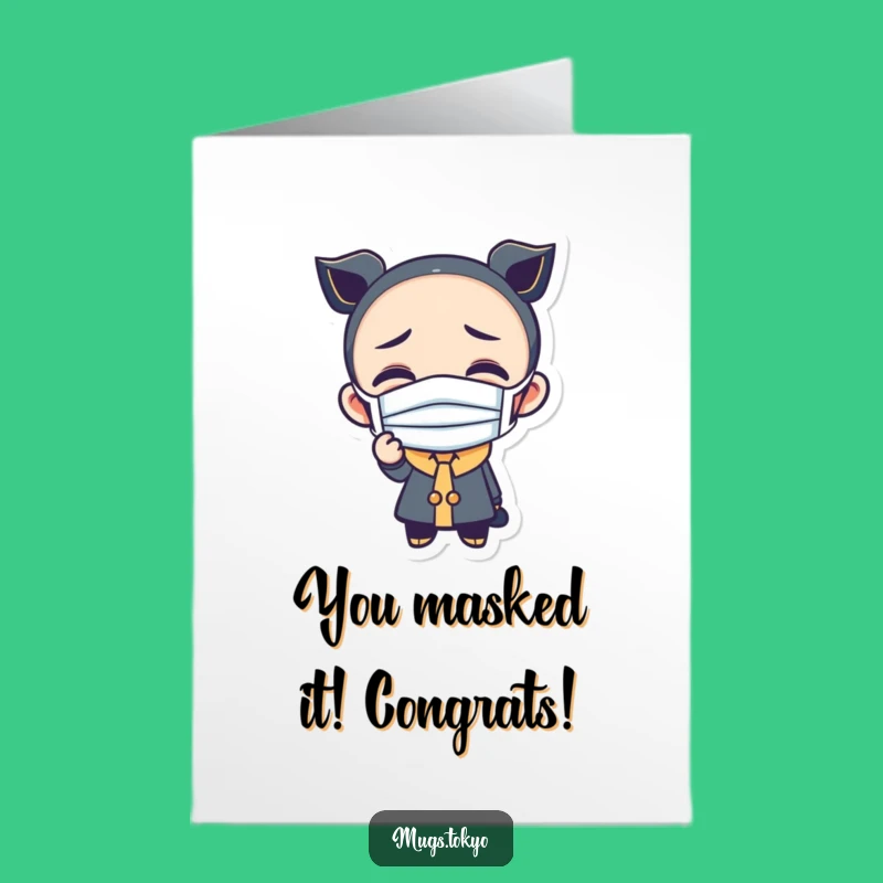Free Printable Funny Face Mask Congratulations Card: Silly Character Greeting for Instant Download
