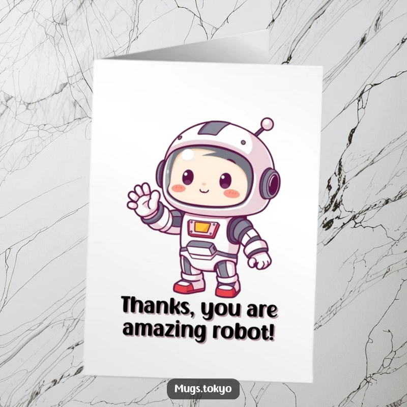 Funny Free Printable Thank You Card: A cute character in a robot costume waving to say thank you.