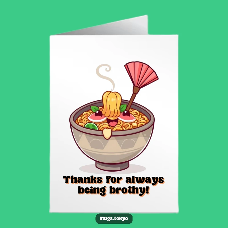 Free Printable Funny Ramen Thank You Card: Warmest Thanks